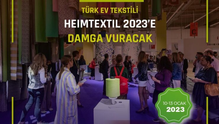Heimtextil Fuarı’na Türkiye’den rekor katılım