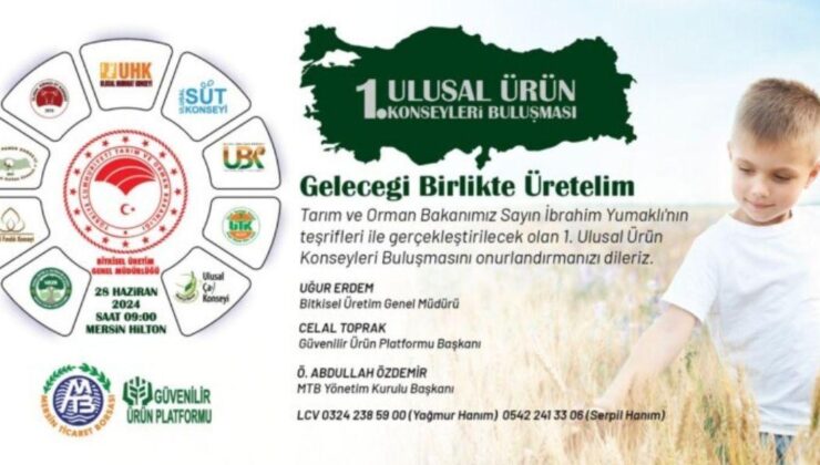 Ulusal Ürün Konseyleri Mersin’de buluşuyor