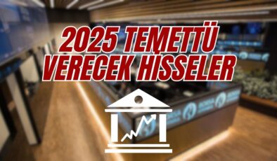 2025 temettü verecek hisseler! Nisan temettü takvimi