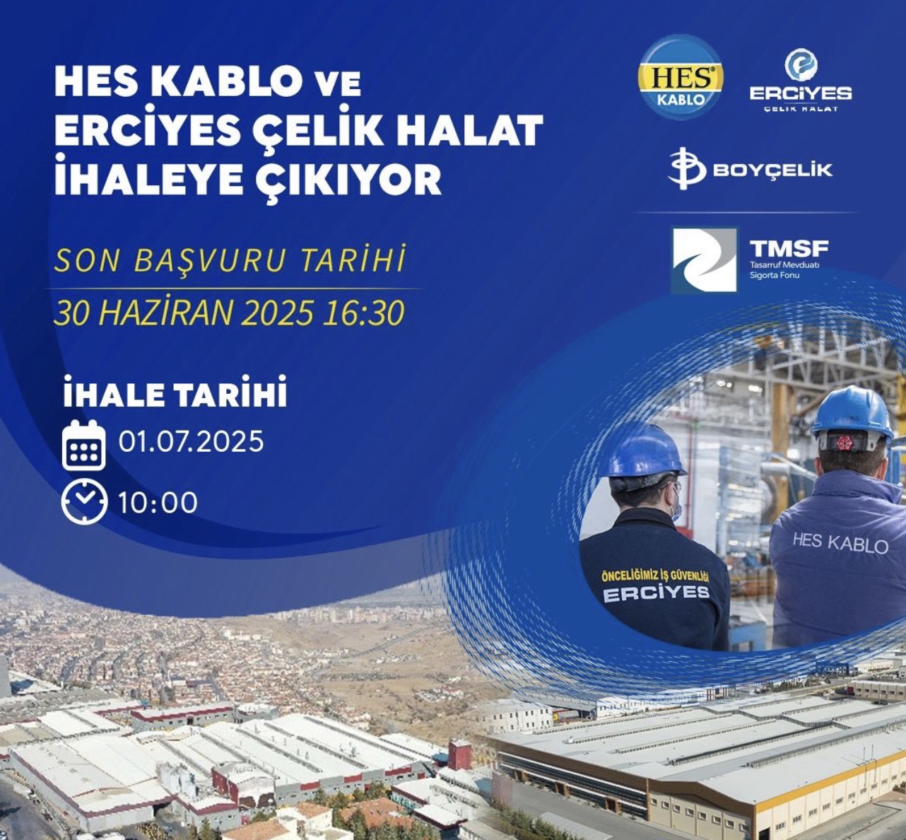 TMSF Hes Kablo ve Erciyes Çelik Halat ihale ne zaman muhammen bedel ne kadar