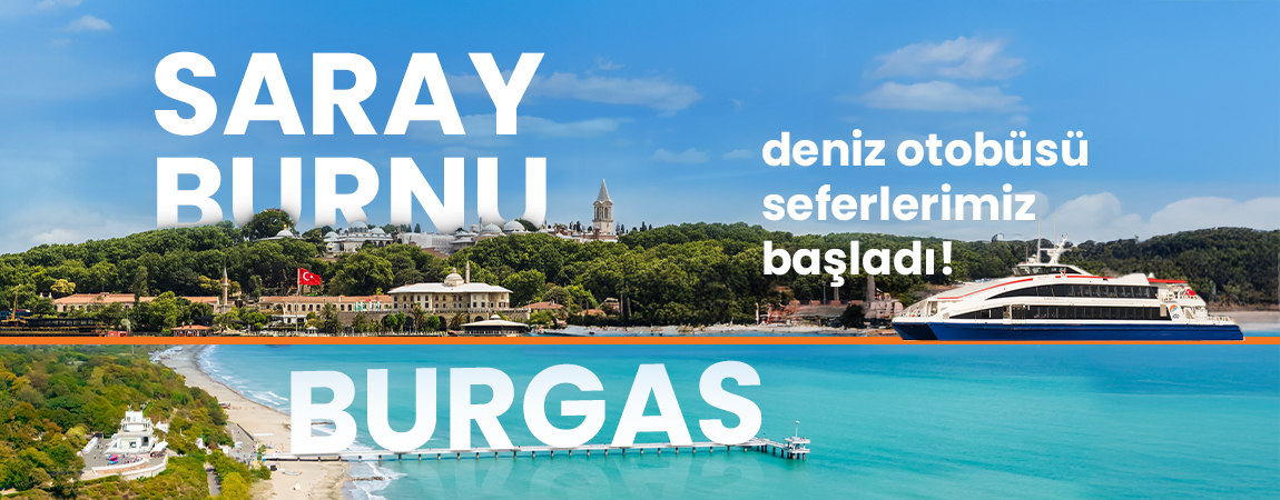 İDO İstanbul Burgas seferleri 2025 fiyatları