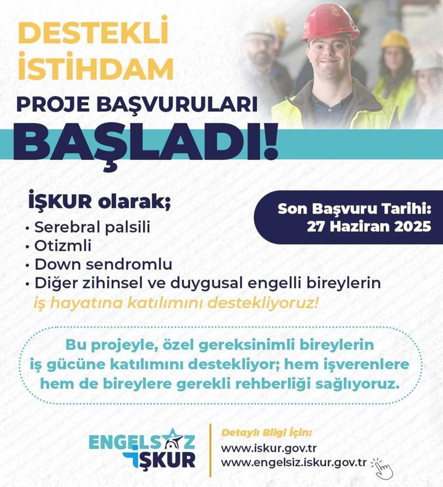 İŞKUR engelli bireylere yönelik destekli istihdam projesi başvuruları başladı kimler faydalanabilir