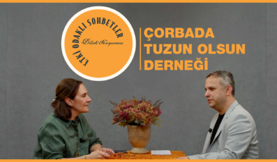 Çorba ile başlayan yolculuk çorbada tuzun olsun derneği’nin etkili hikayesi