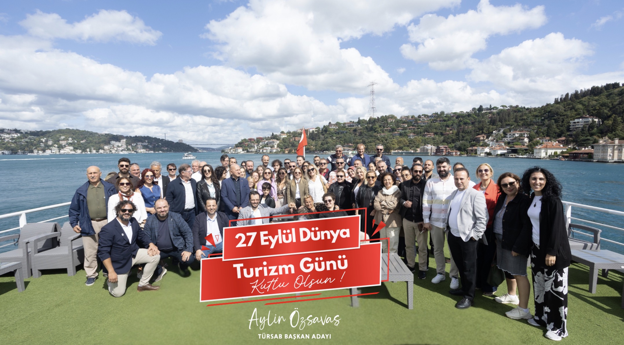 27 Eylül Dünya Turizm Günü'nde TÜRSAB Başkan Adayı Özşavaş, turizmin milli sektör olarak önemini vurguladı