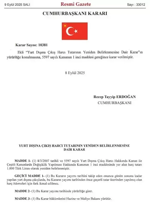 Yurt dışı çıkış harcı ne zaman zamlanacak, 1000 TL olarak ne zaman satılacak? 4 Yurt dışı çıkış harcı ne zaman zamlanacak ne kadar 2025 eylül