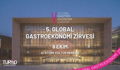 5. Global GastroEkonomi Zirvesi’nde “Gazze İçin Birlikteyiz”  mesajı