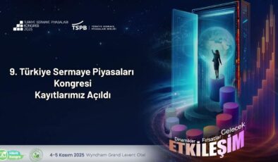 Türkiye Sermaye Piyasaları Kongresi 2025’te etkileşim temasıyla İstanbul’da