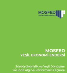 MOSFED Yesil Ekonomi Endeksi
