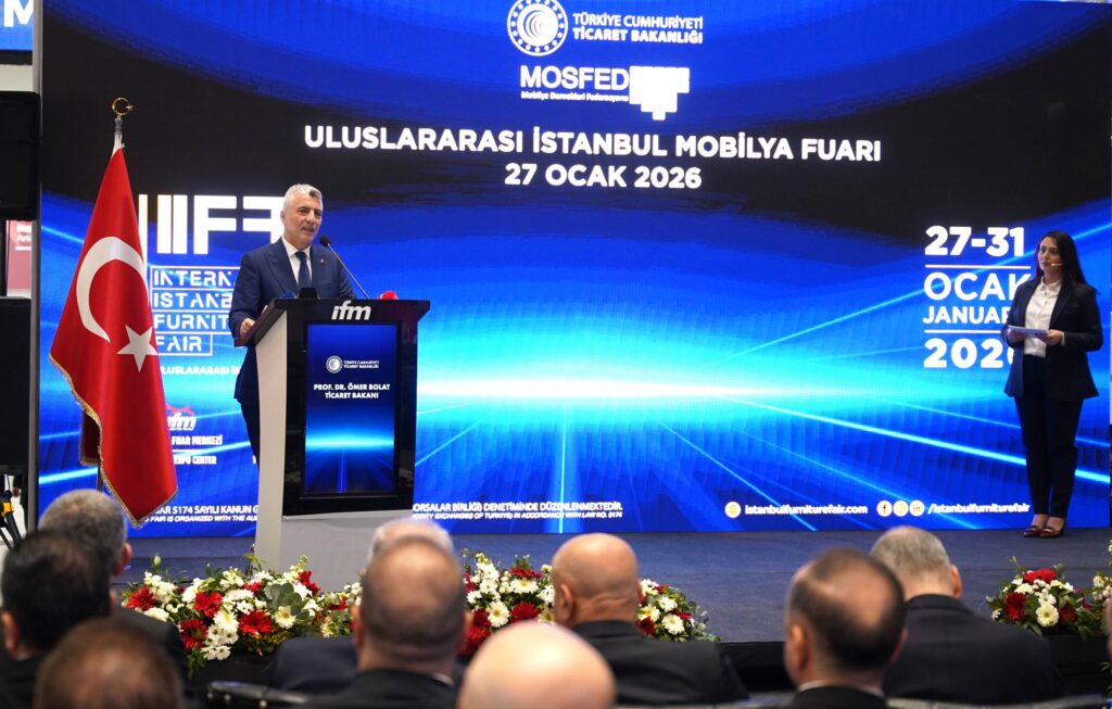 Dünya mobilya sektörü İstanbul’da buluştu 4 IIFF 2026 Ticaret Bakani Prof Dr Omer Bolat.jpg