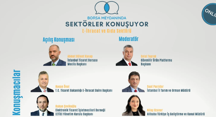 Gıda ihracatında dijital devrim! Borsa Meydanı e-ihracatı konuşacak