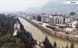Hatay’ın kalbi Asi Nehri’ne 14,3 milyar liralık “mega” dokunuş!