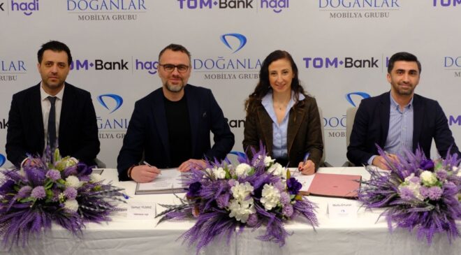 Kelebek Mobilya ve TOM Bank Hadi güçlerini birleştirdi