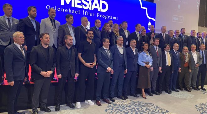 MESİAD iftar yemeğinde sektör buluşması