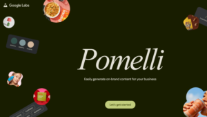 Google’dan yapay zeka destekli pomelli: Reklamcılar işsiz kalacak mı? 3 pomelli