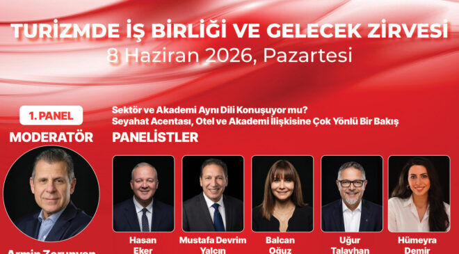 Turizm sektörü geleceğini şekillendirmek için bir araya geliyor