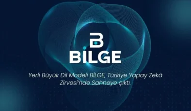 Türk yapay zekası BİLGE kamu ve özel sektörde yeni dönemin kapısını aralayacak
