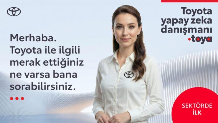 Toyota Türkiye’de yapay zeka dönemini başlattı: Dijital danışman Toya yayında