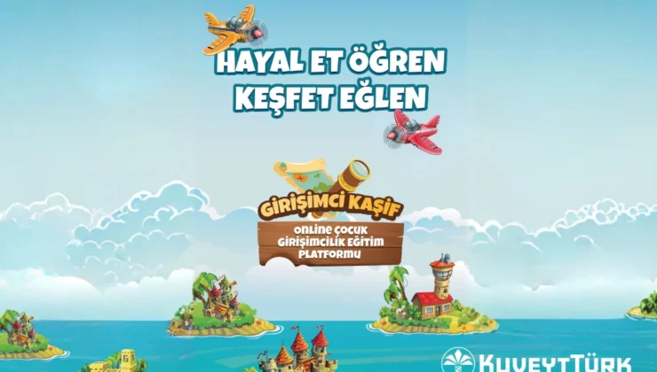 Kuveyt Türk, Girişimci Kâşif programını öğretmenlerle genişletti
