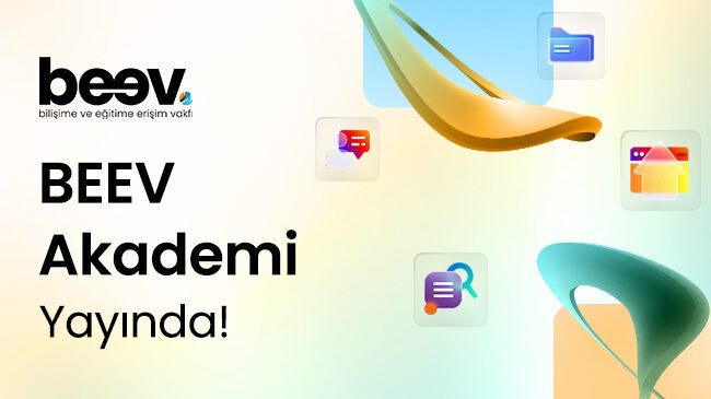 BEEV Akademi öğretmenlerin dijital gelişimi için yayında