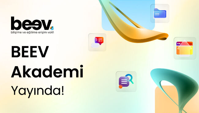 BEEV Akademi öğretmenlerin dijital gelişimi için yayında