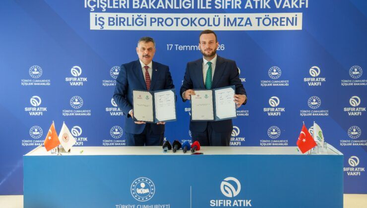 İçişleri Bakanlığı ile Sıfır Atık Vakfı’ndan çevre için ortak adım