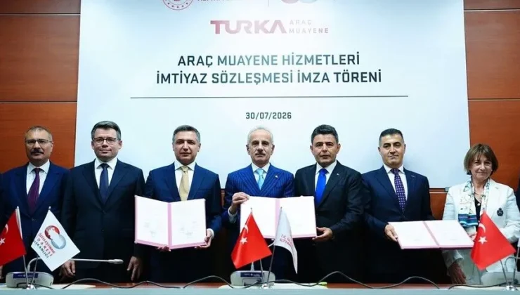 Araç muayenelerinde 2027 yılında başlayacak 20 yıllık yeni imtiyaz dönemi için resmi sözleşmeler imzalandı