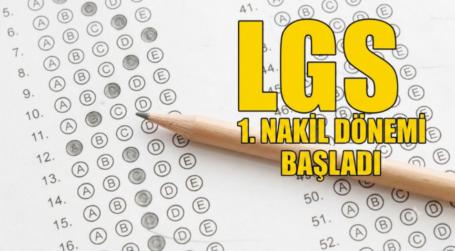 LGS 1. nakil sonuçları açıklandı: İkinci nakil başvuruları başladı