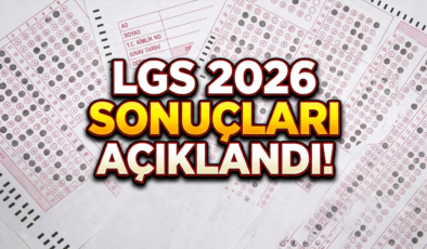 LGS tercih sonuçları açıklandı