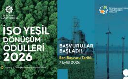 İSO Yeşil Dönüşüm Ödülleri 2026 başvuruları başladı