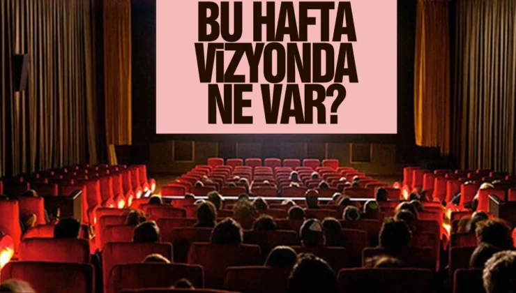 Haftanın filmleri korkudan komediye beyaz perdede yeni hafta