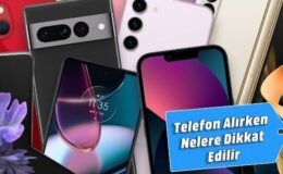 Yeni telefon alırken sorulması gereken soru