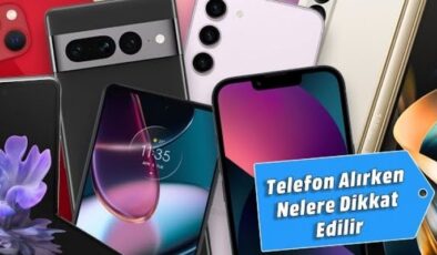 Yeni telefon alırken sorulması gereken soru