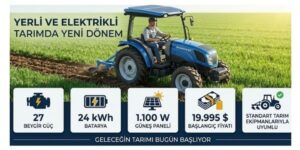 Güneşten beslenen elektrikli traktörle tarımda yeni çağ