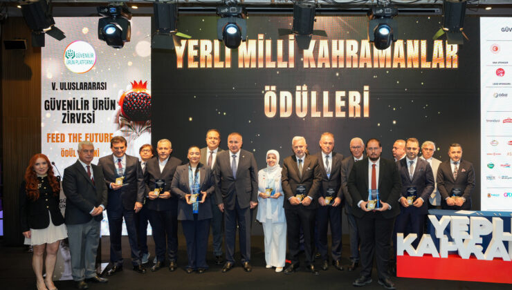 Güvenilir Ürün Zirvesi’nde yerli üretime 16 ödül