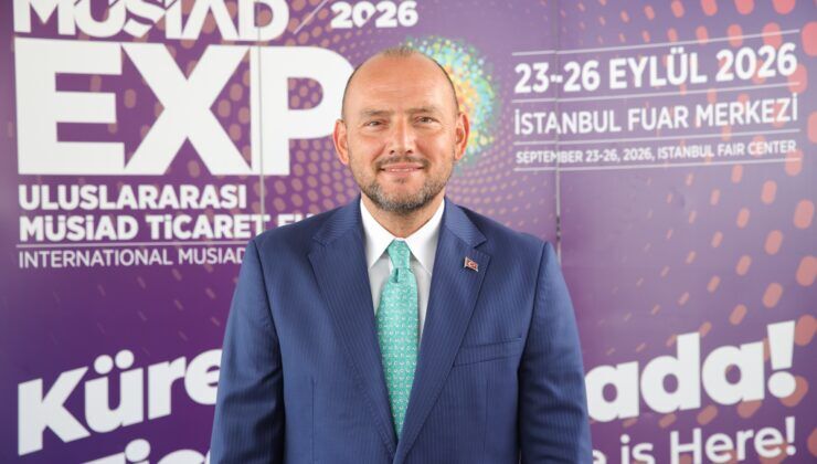 MÜSİAD EXPO 2026 için 5 milyar dolarlık ticaret hedefi