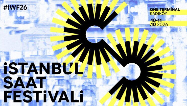 Türkiye’nin ilk saat festivali İstanbul’da kapılarını açacak