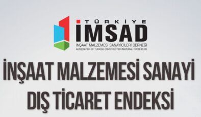 Türkiye inşaat malzemesi sanayi ihracatı temmuzda 3,20 milyar dolar oldu