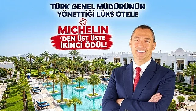 Türk genel müdürün yönettiği lüks otele Michelin’den ikinci kez ödül