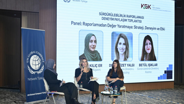 Sürdürülebilirlik raporlamasında deneyimler masaya yatırıldı