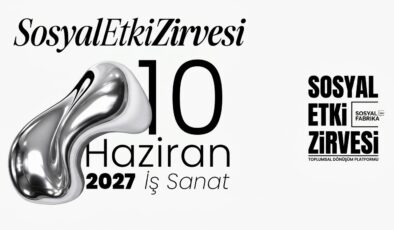 Sosyal Etki Zirvesi 2027 yılında “Yüzleşme” mottosuyla dördüncü kez düzenlenecek