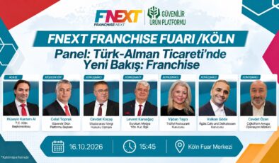 Türk markaları Avrupa pazarına açılmak üzere Franchise NEXT fuarında buluşuyor