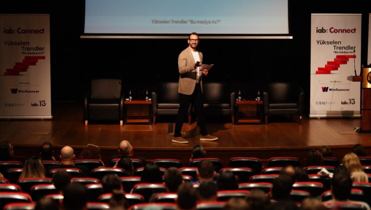 IAB Connect’te dijital medyanın yükselen trendleri ve yeni sınırları ele alındı