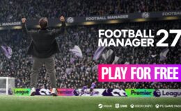 Football Manager 2027 çıkış yapmadan ücretsiz oluyor: İşte tarihleri ve platformlar